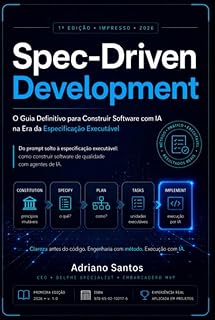 SPEC Driven Development - Um guia para o presente